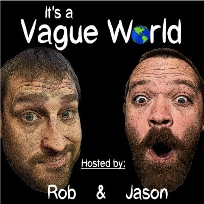 The official Twitter page for It's a vague world podcast