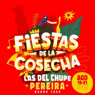 FIESTAS DE LA COSECHA
¡ENAMÓRATE DE PEREIRA!