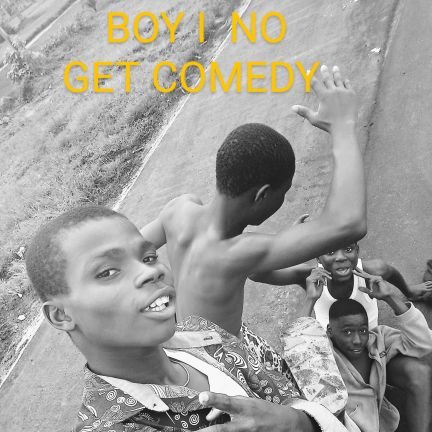 This is boy i no get comedy, and true true eh, the boy no get, please like and subscribe, after watching, i thank you all