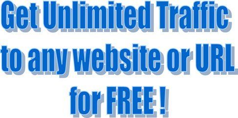 Get Unlimited Traffic to any Website or URL for FREE