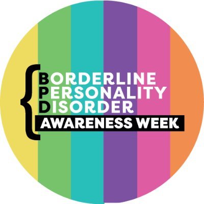 Borderline Personality Disorder (BPD) Awareness Week aims to heighten awareness for the need of access to treatment, promote resilience, hope & recovery.