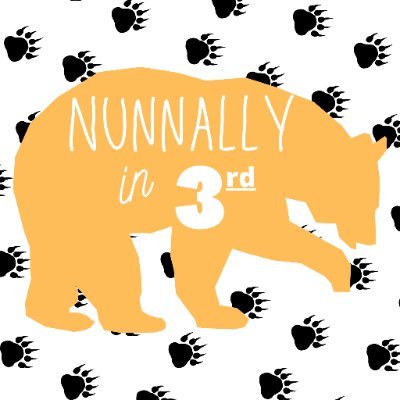 Nunnallyin3rd's profile picture. • Mrs. Nunnally’s 3rd Grade Class • 🐻💛LES•