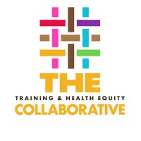 Training & Health Equity Collaborative(@THE_Collab_) 's Twitter Profile Photo