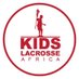 Kids Lacrosse Africa (@kids_lax_africa) Twitter profile photo