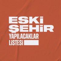 Eskişehir Yapılacaklar Listesi (@eskisehiryplck) 's Twitter Profile Photo Eskişehir Yapılacaklar Listesi (@eskisehiryplck) 's Twitter Profile Photo