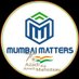 मुंबई Matters™ (@mumbaimatterz) Twitter profile photo