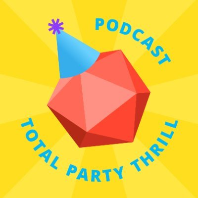 Official Twitter of the #ENnie-nominated Total Party Thrill podcast, by @Mundangerous & @evilsanscarne. #RPG #Tabletop #5E #Eberron