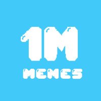 1 Million Memes (@1millionmemes) 's Twitter Profile Photo 1 Million Memes (@1millionmemes) 's Twitter Profile Photo