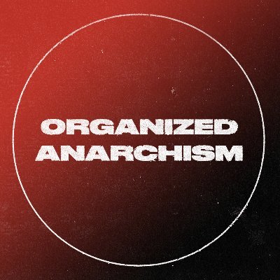 Organized Anarchism