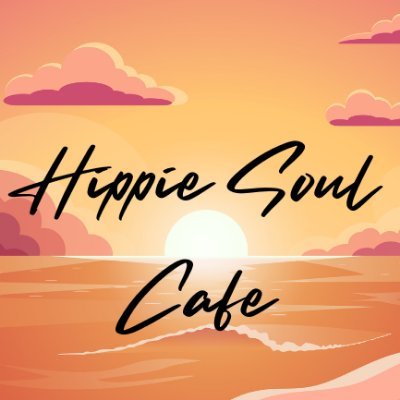 Positively, Hippie Soul Cafe: Serving positive mood music, affirmations & meditation ...