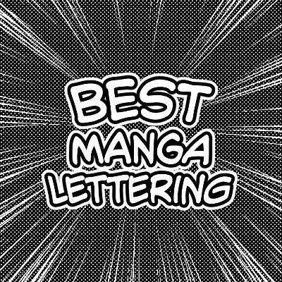 Showcasing crazy good manga lettering by talented folks who should be paid more.

Submissions are greatly appreciated (even your own lettering, be proud!).