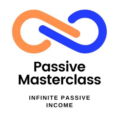 Passive Masterclass. Infinite Passive Income