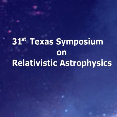 31st Texas Symposium on Relativistic Astrophysics, 12-16 September 2022 in Prague, Czech Republic. #31stTexasSymposium