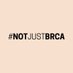 Not Just BRCA (@notjustbrca) Twitter profile photo