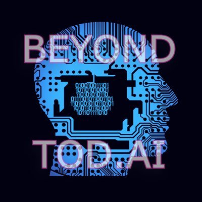 Welcome Beyonders! Artificial Intelligence Commentary & More!