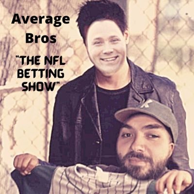 A NFL betting show by two brothers who can’t resist a good parlay