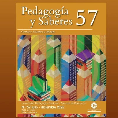 Publicación de la Facultad de Educación.
Universidad Pedagógica Nacional. (Colombia)
Contacto: pedagosaberes@pedagogica.edu.co
IG/FB: pedagosaberes