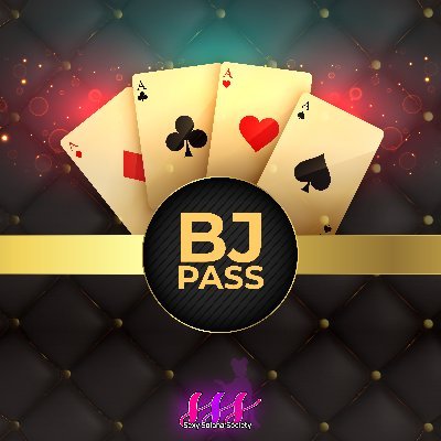BJ (Blackjack) Pass