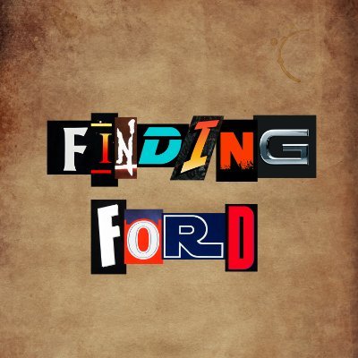 Finding Ford 🎬