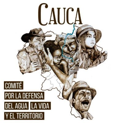 Coordinación de organizaciones sociales, Indígenas, Afrodescendientes, Campesinas, de mujeres y urbanas para defender el agua, la vida y el territorio del Cauca