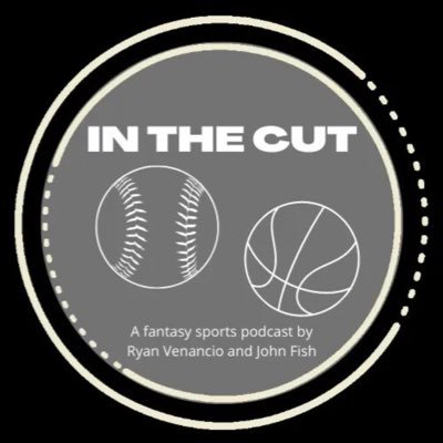 In The Cut Fantasy Sports Podcast