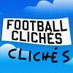 Football Clichés Clichés (@FtbllClichesx2) Twitter profile photo