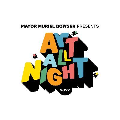 Art All Night DC in Shaw, Washington's original FREE overnight arts festival. 2022 Festival, September 30, 2023. #artallnightdc #shawdc