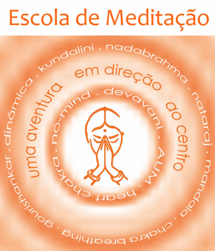 Escola de Meditação Ativas do Osho - Namastê/São Paulo 
Inscrições: escola.meditacao@gmail.com 
(11) 97620 6610