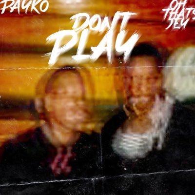 PAYK’🖤🎶👨🏿‍🎤 IG: @1MONEYHIMSELF #PAYKO 🗣“DON’T PLAY” #OUTNOW #ALLPLATFORMS