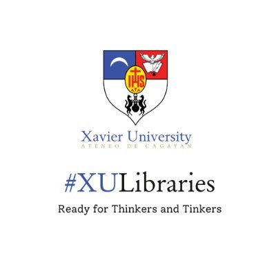 Welcome to the official Twitter Page of Xavier University - Ateneo de Cagayan Libraries | #XULibraries