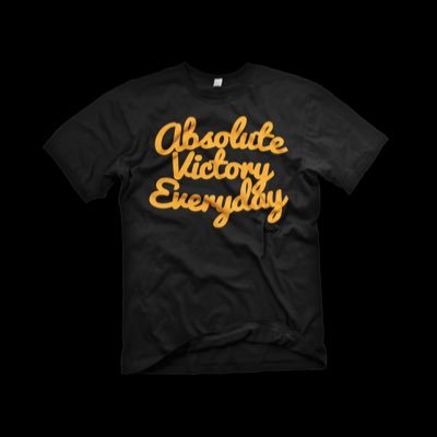 Absolute Victory Everyday.. For the win | By Any Means A lifestyle brand