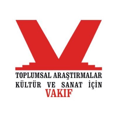 Toplumsal Araştırmalar, Kültür ve Sanat için Vakıf
(Ankara,İstanbul,İzmir,Bodrum,Bursa,Edirne)