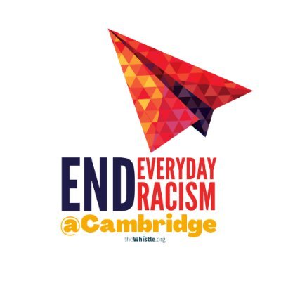 Your experience matters!
End Everyday Racism is a project in Cambridge that collects anonymous accounts of everyday racism experienced by students or staff.