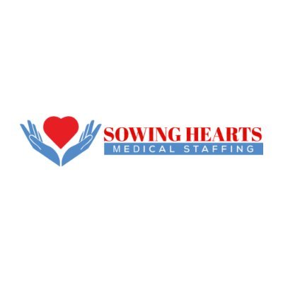 Sowing Hearts Medical Staffing LLC