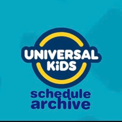 Schedule archive for Universal Kids. Not affiliated with NBCUniversal. Account run by @Xaiver24, @malberryyt & @CameronRender