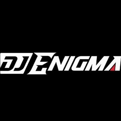 Dj Enigma™️ Profile