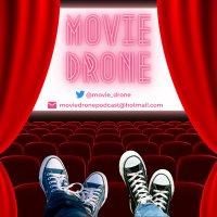 🎬 MovieDronePodcast 🎬(@movie_drone) 's Twitter Profileg