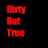 DirtyButTrue's profile image