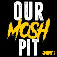 Our Mosh Pit on JOY 94.9 🏳️🌈 (@ourmoshpit_) 's Twitter Profile Photo Our Mosh Pit on JOY 94.9 🏳️🌈 (@ourmoshpit_) 's Twitter Profile Photo