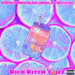 rich btch drinkin rich btch juice :3 :3