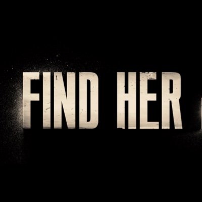 Find Her Film