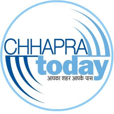 ChhapraToday.com (छपरा टुडे) Profile