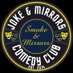 Joke & Mirrors Comedy Club (@bunchofjapes) Twitter profile photo Joke & Mirrors Comedy Club (@bunchofjapes) Twitter profile photo