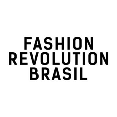 Fashion Revolution Brasil (@fash_rev_brasil) / X