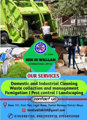 Business enterprise,
Waste collection and disposal,
Fumigation and pest Control,
Local and industrial cleaning,
Landscaping and gardening