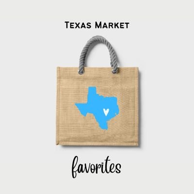 Texas Market Favorites