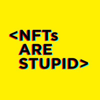 NFTs_AreStupid's profile picture. Making Crypto & Merch FUN! Operated by @migsmachine 👇❤️👇 #getrugged