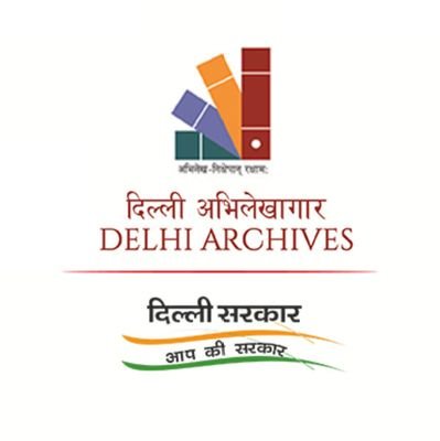 Official handle of Delhi Archives, Govt. of NCT of Delhi
