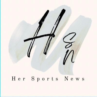 Her Sports News is a new media platform covering women’s sports.