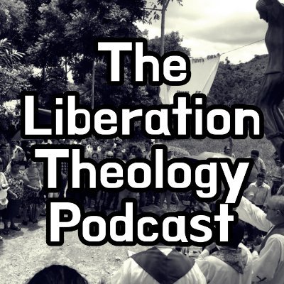 The Liberation Theology Podcastさんのプロフィール画像
